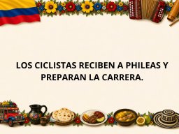 03-DramatizacionesColombia-LosCiclistasrecibenaFog