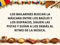 07-DramatizacionRumania-LosbailarinesbuscanlaMascara